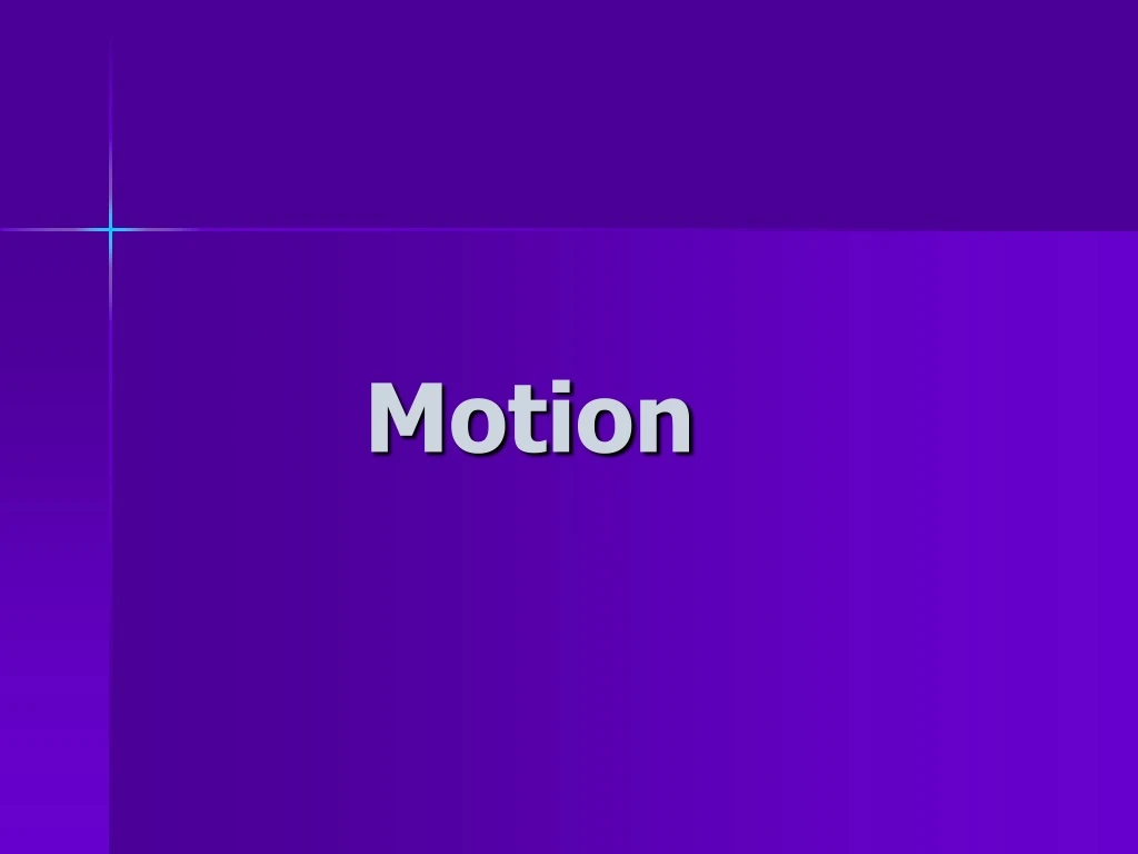 motion