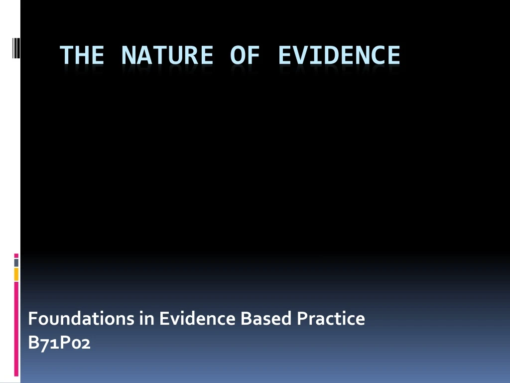 foundations in evidence based practice b71p02