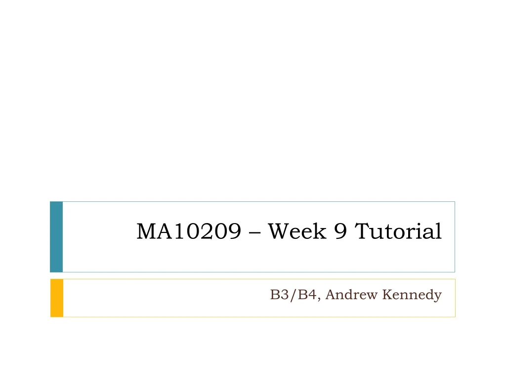 ma10209 week 9 tutorial