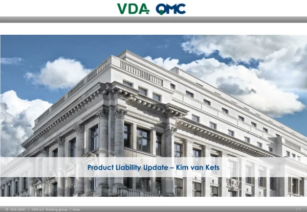 Product Liability Update – Kim van Kets