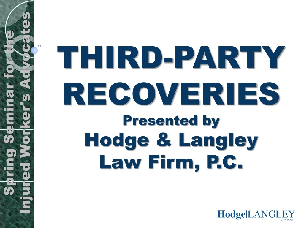 third party recoveries presented by hodge langley