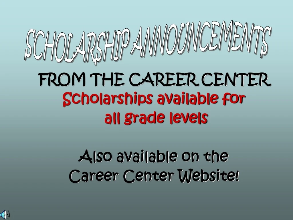 from the career center scholarships available
