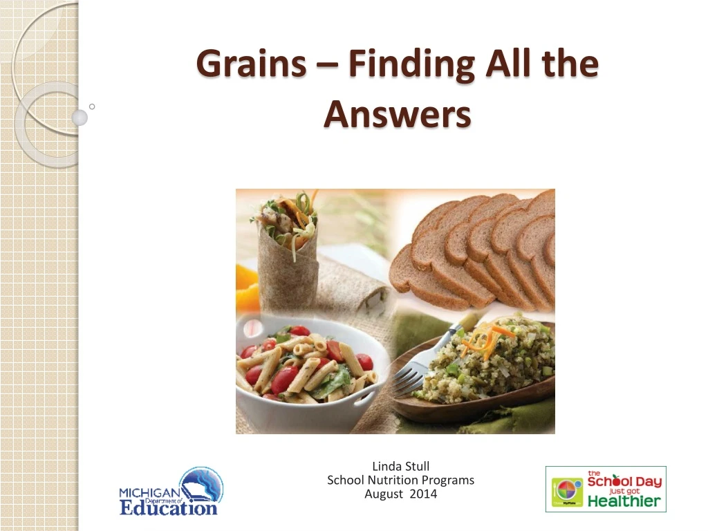 grains finding all the answers