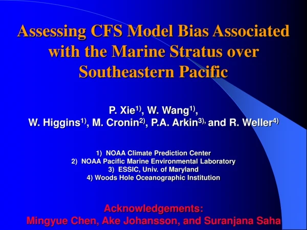 Warm SST Bias over SE Pacific in CFS  CMIP  Simulations