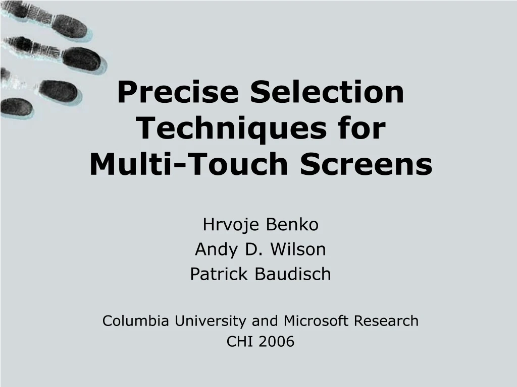 precise selection techniques for multi touch screens