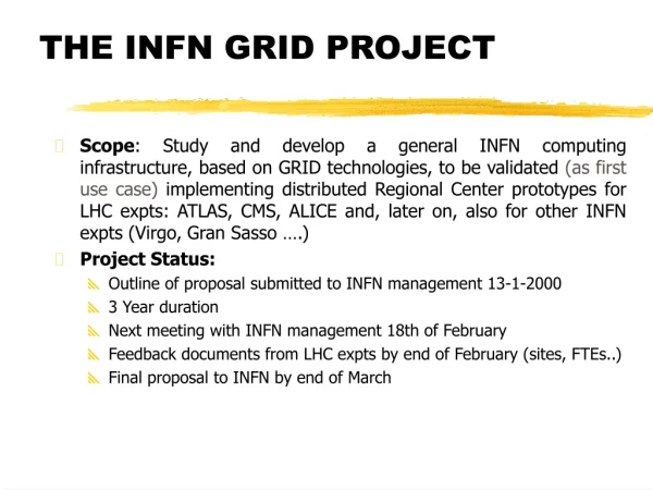 THE INFN GRID PROJECT