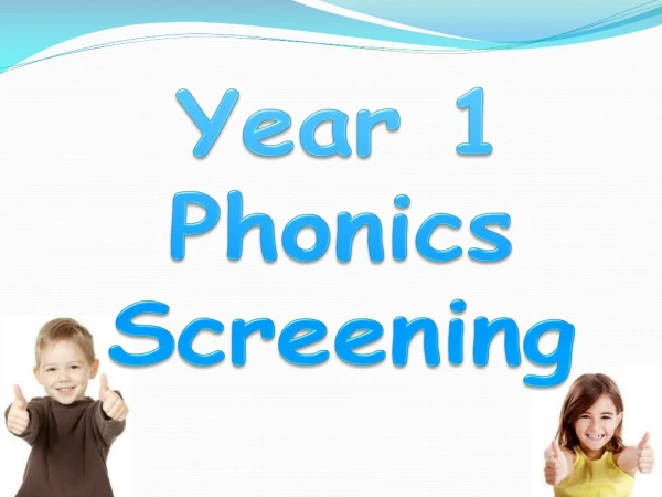 Year 1 Phonics Screening