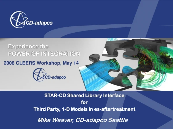 STAR-CD Shared Library Interface  for Third Party, 1-D Models in es-aftertreatment