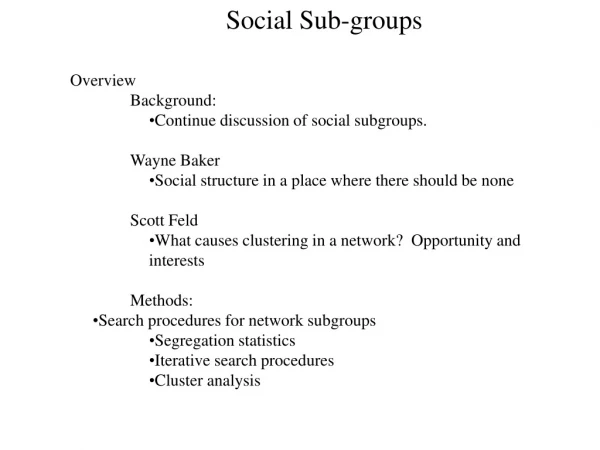 Social Sub-groups
