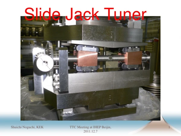 Slide Jack Tuner