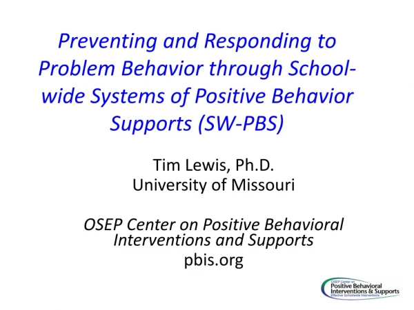 Tim Lewis, Ph.D.  University of Missouri