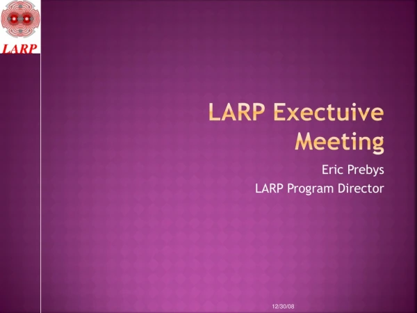 LARP  Exectuive  Meeting
