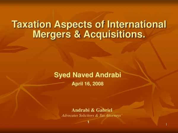 Taxation Aspects of International                    Mergers &amp; Acquisitions.
