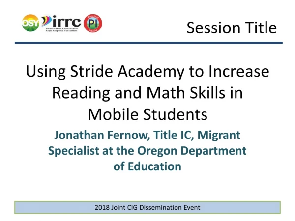 Using Stride Academy to Increase Reading and Math Skills in Mobile Students