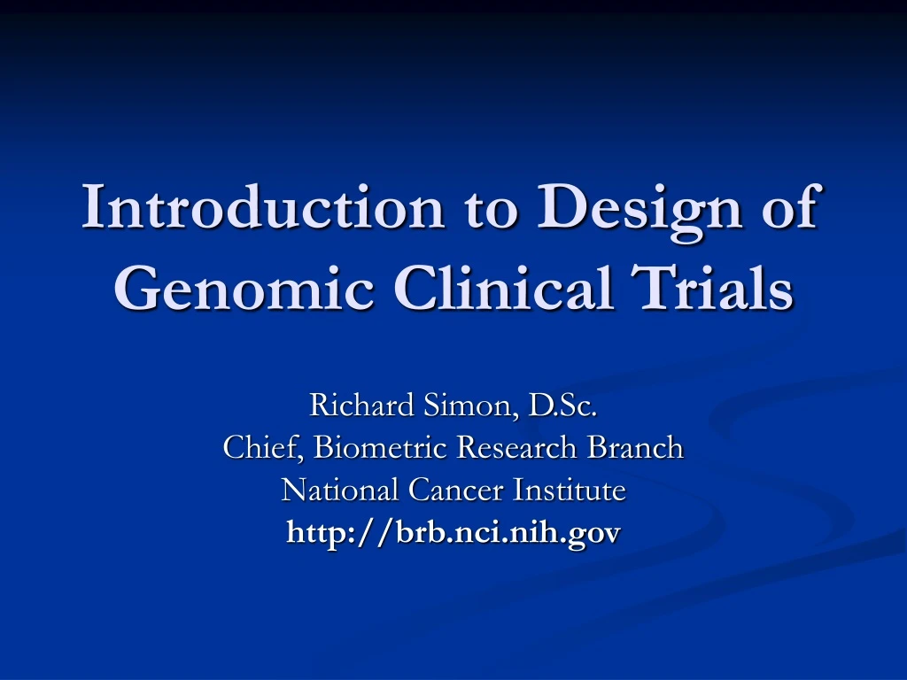 introduction to design of genomic clinical trials