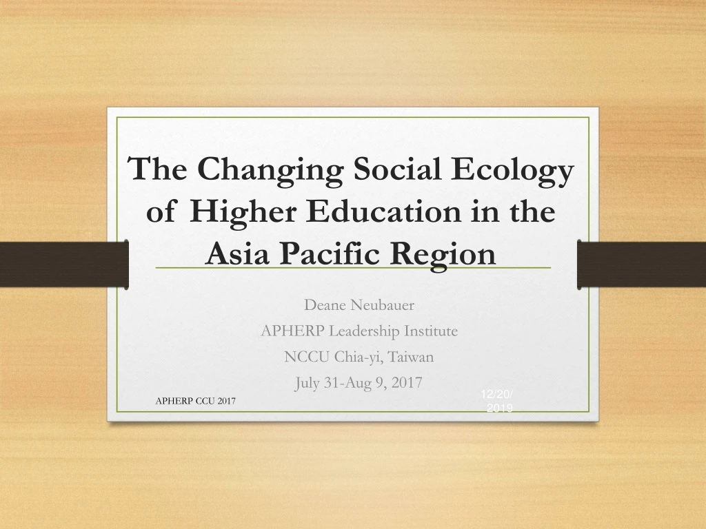 the changing social ecology of higher education in the asia pacific region