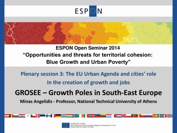 Plenary session 3: The EU Urban Agenda and cities’ role  in the creation of growth and jobs