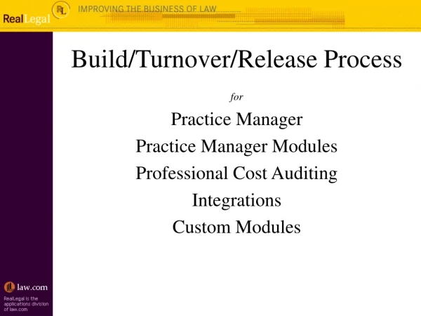 Build/Turnover/Release Process