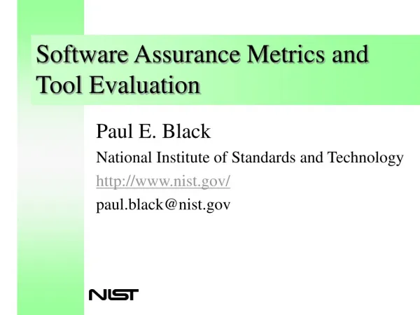 Software Assurance Metrics and Tool Evaluation