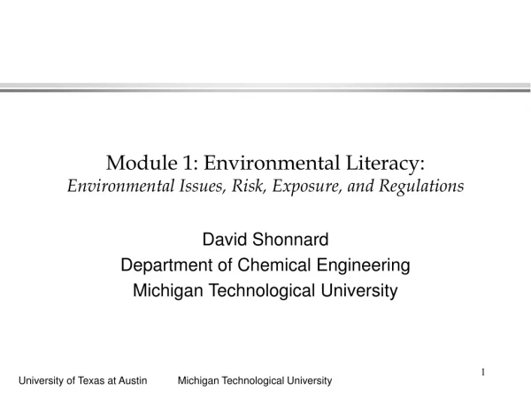 Module 1: Environmental Literacy: Environmental Issues, Risk, Exposure, and Regulations