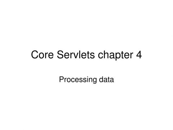 Core Servlets chapter 4