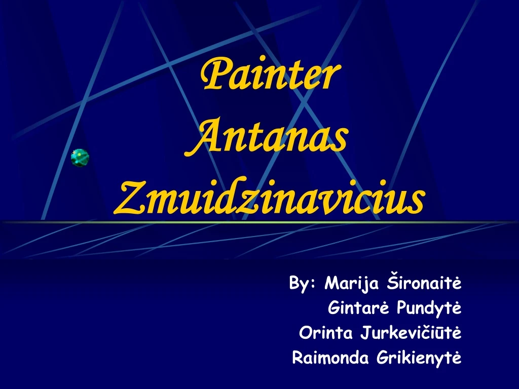 painter antanas zmuidzinavicius