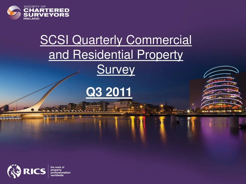 scsi quarterly commercial and residential property survey