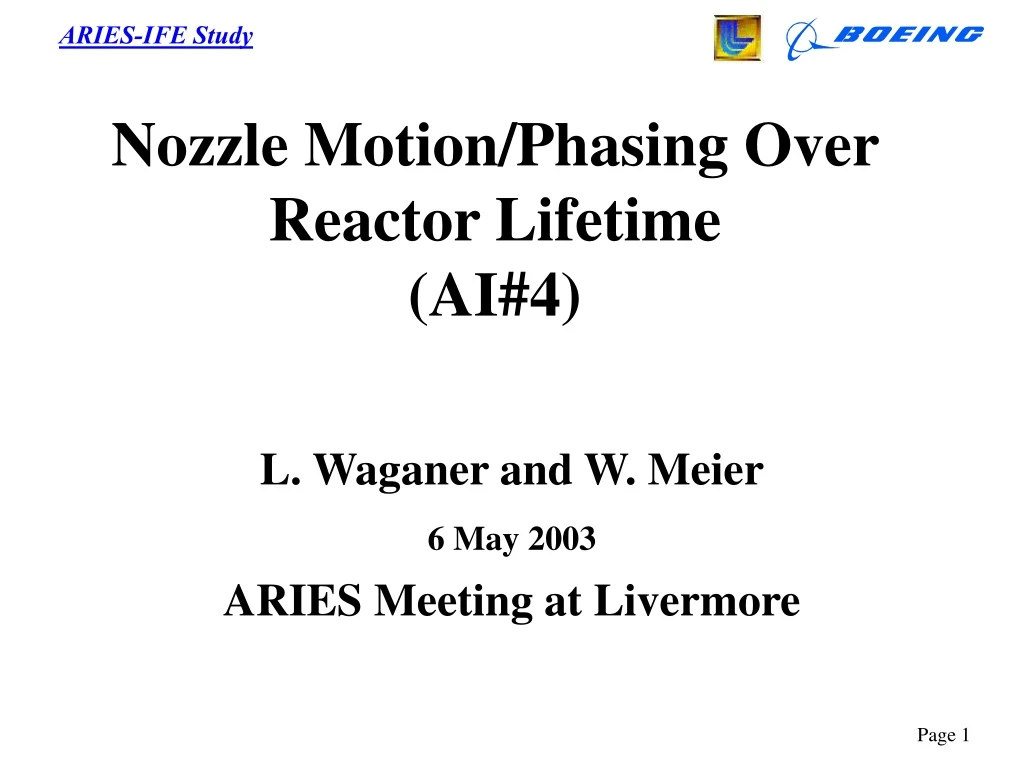 nozzle motion phasing over reactor lifetime ai 4
