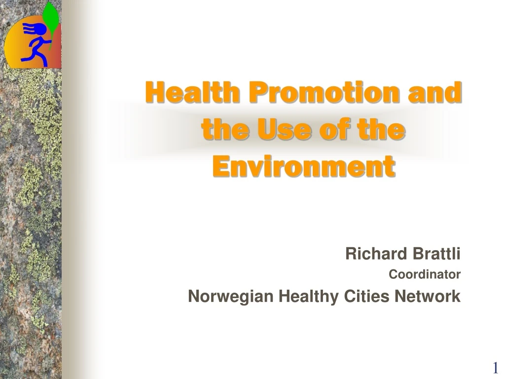 health promotion and the use of the environment