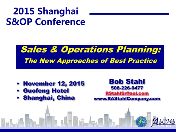 2015 Shanghai  S&amp;OP Conference