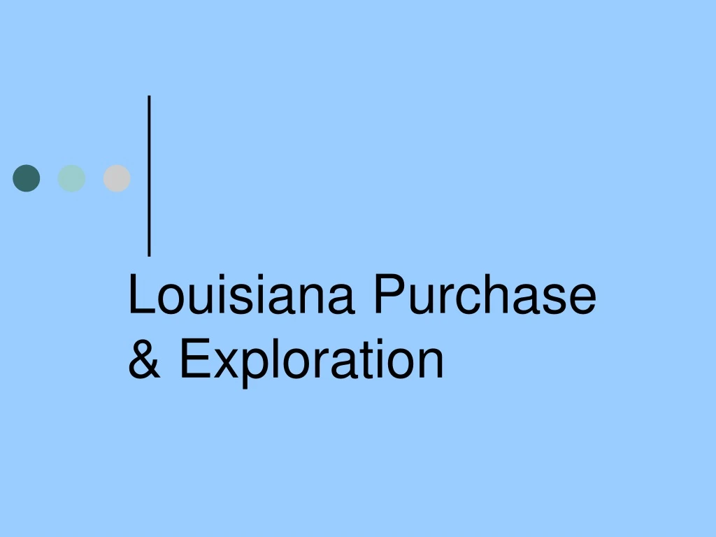 louisiana purchase exploration