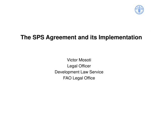 The SPS Agreement and its Implementation