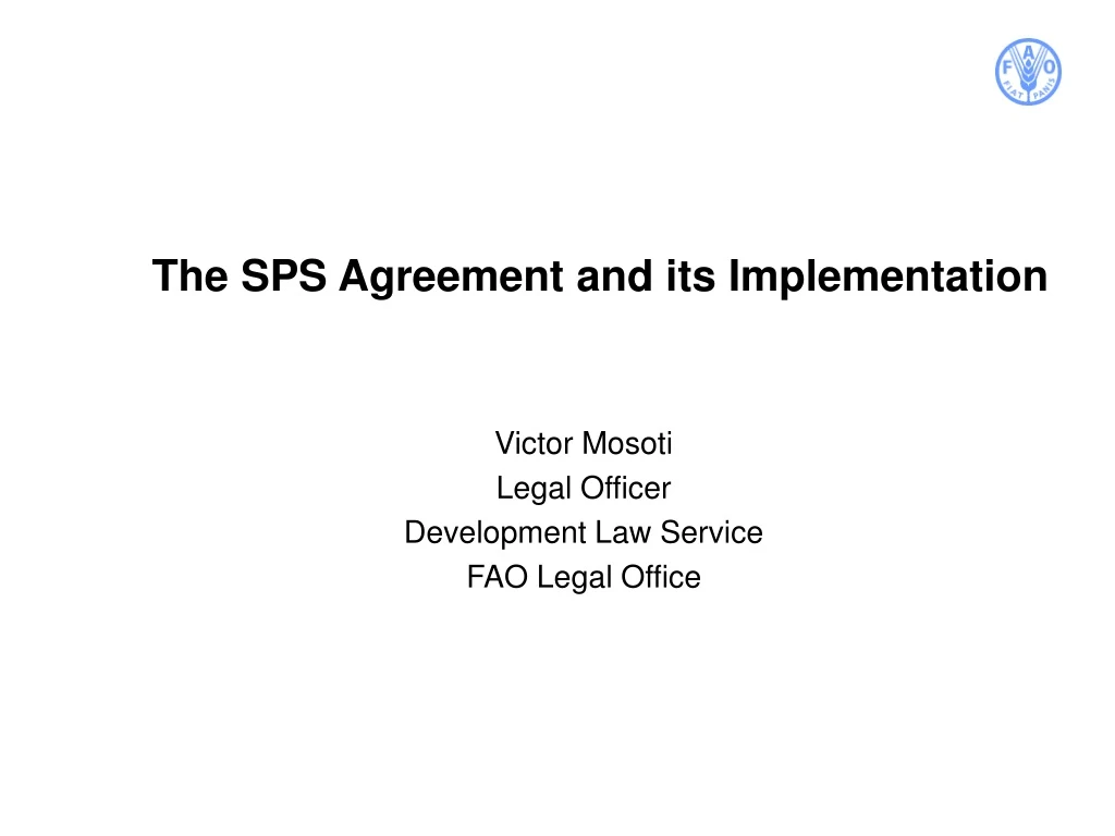the sps agreement and its implementation