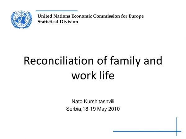 Reconciliation of family and work life