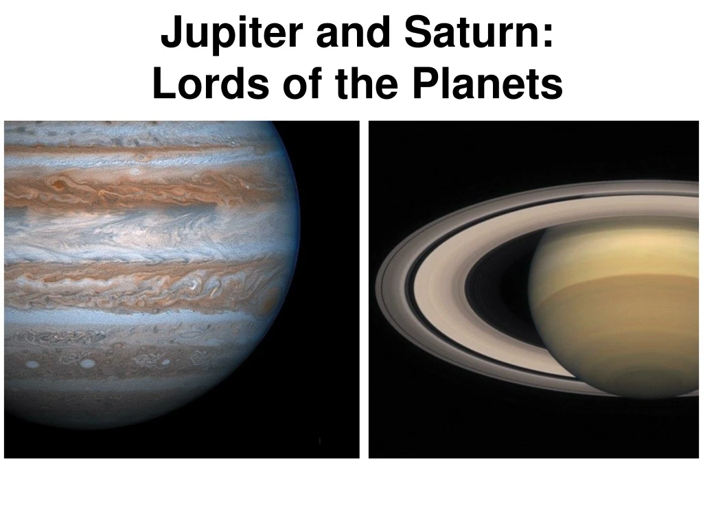 jupiter and saturn lords of the planets