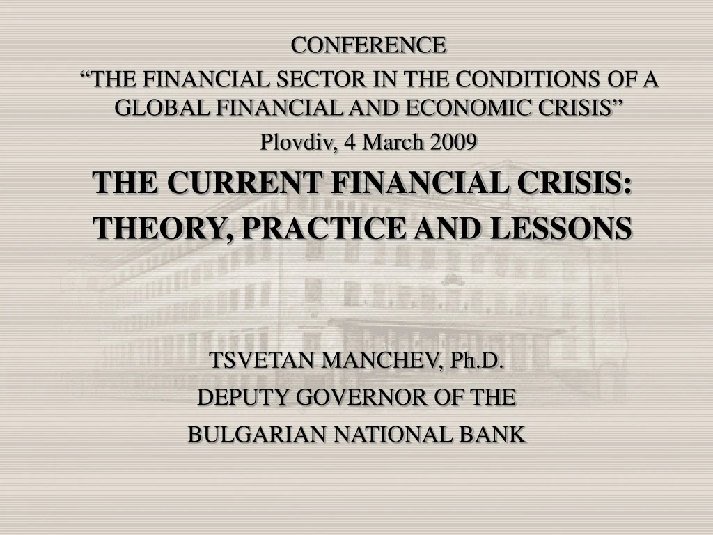 the current financial crisis theory practice and lessons
