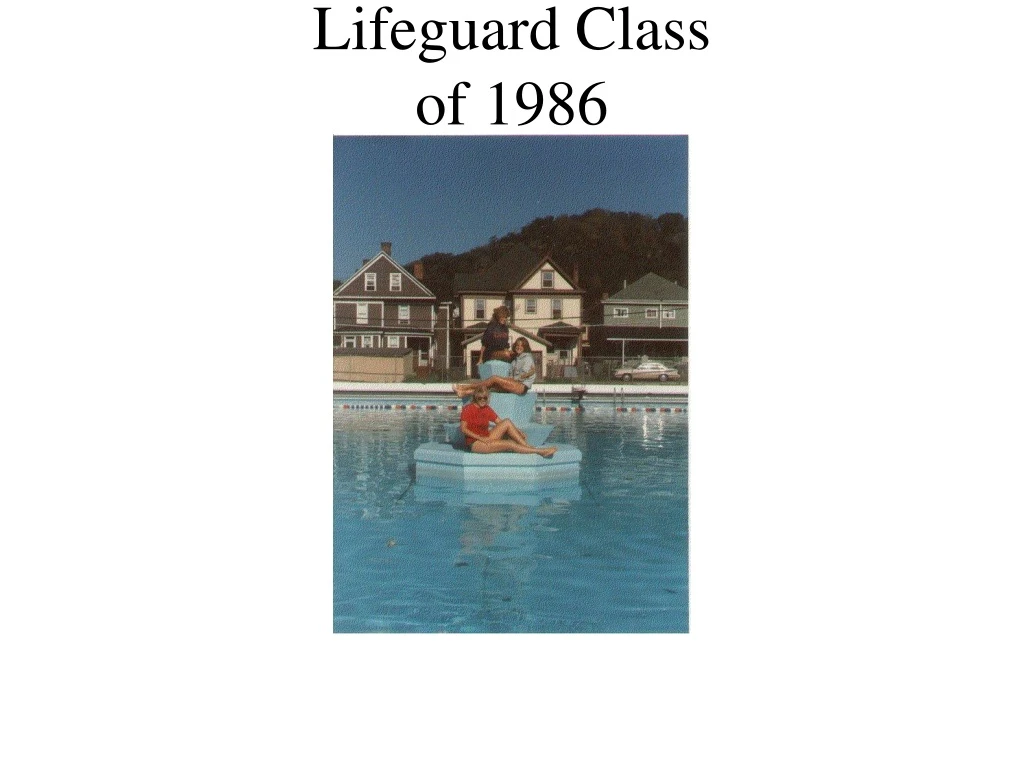 lifeguard class of 1986