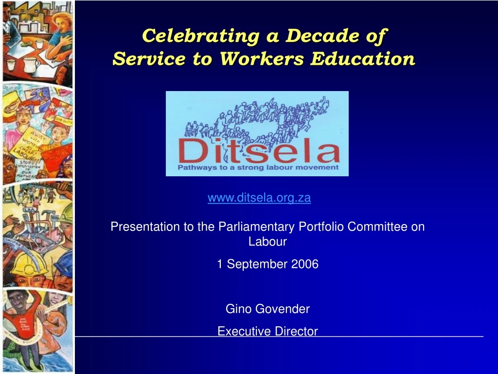 celebrating a decade of service to workers education