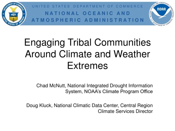 Engaging Tribal Communities Around Climate and Weather Extremes