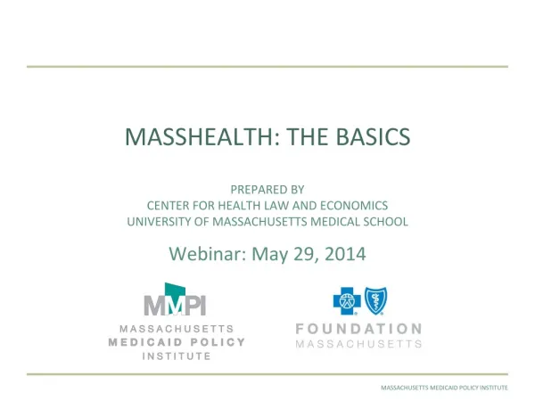 MASSHEALTH: THE BASICS