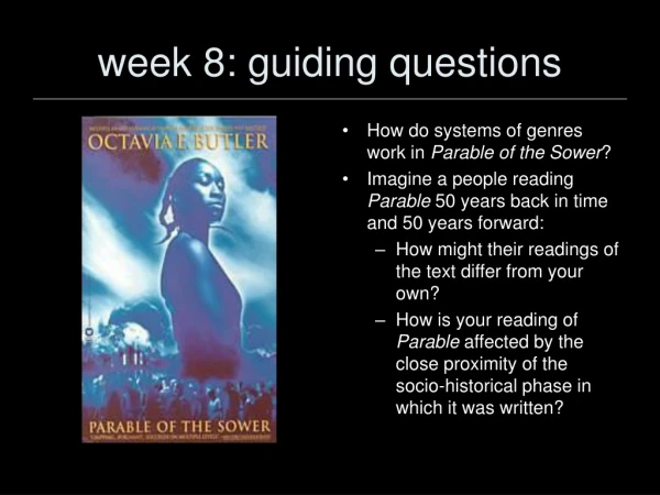 week 8: guiding questions