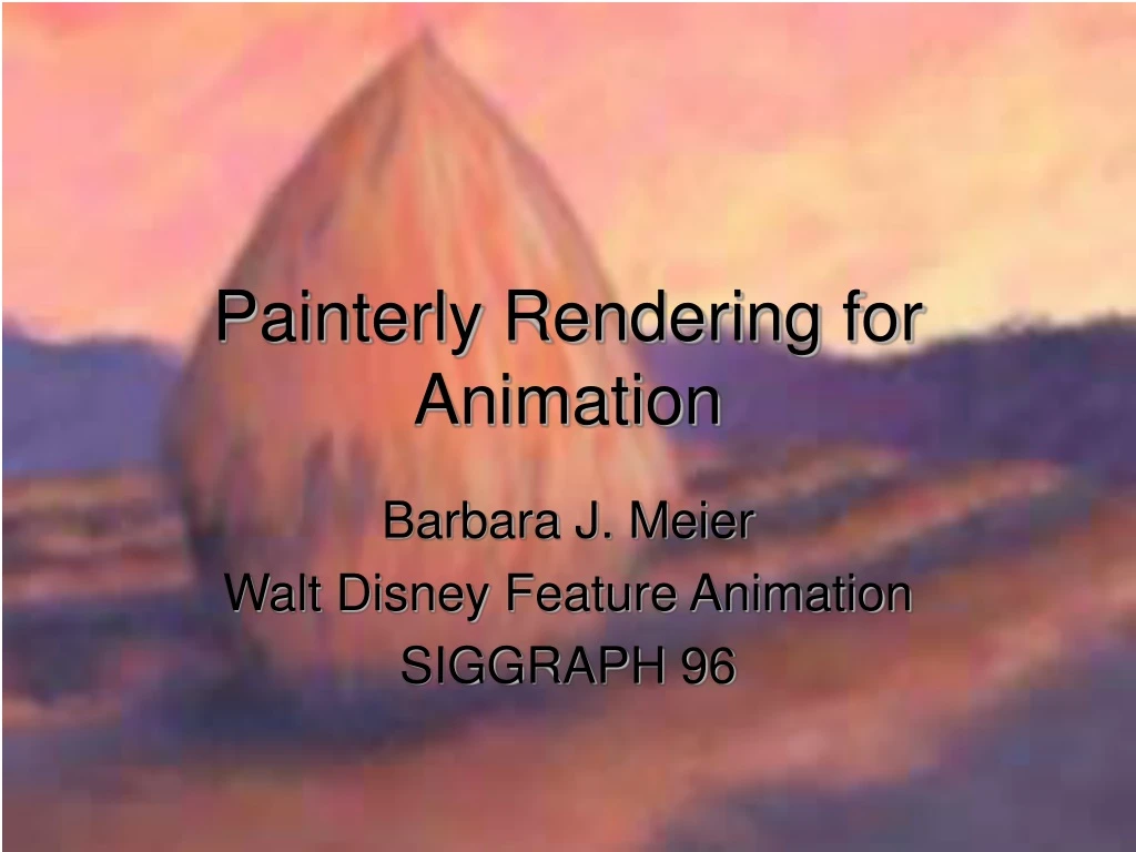 painterly rendering for animation