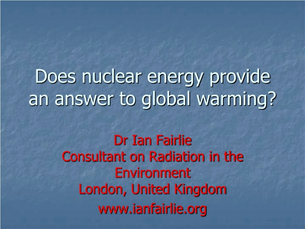 does nuclear energy provide an answer to global warming