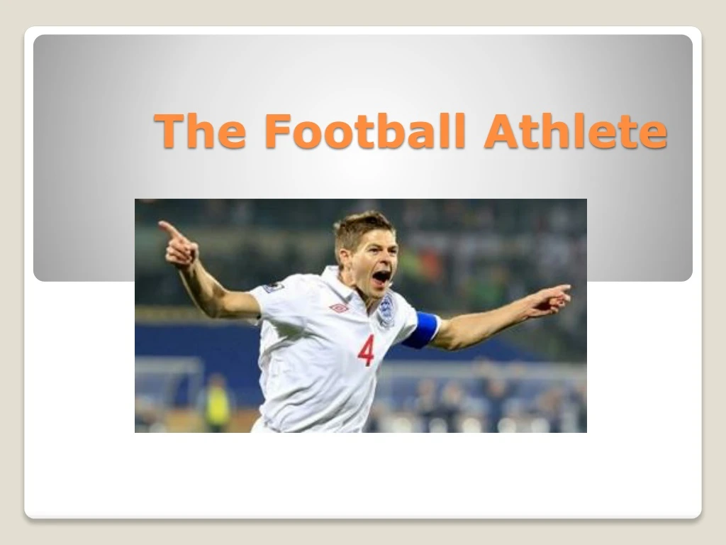 the football athlete