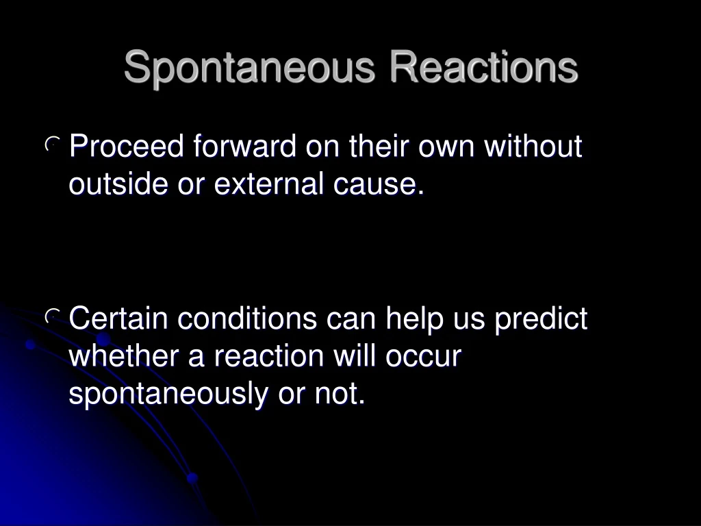 spontaneous reactions