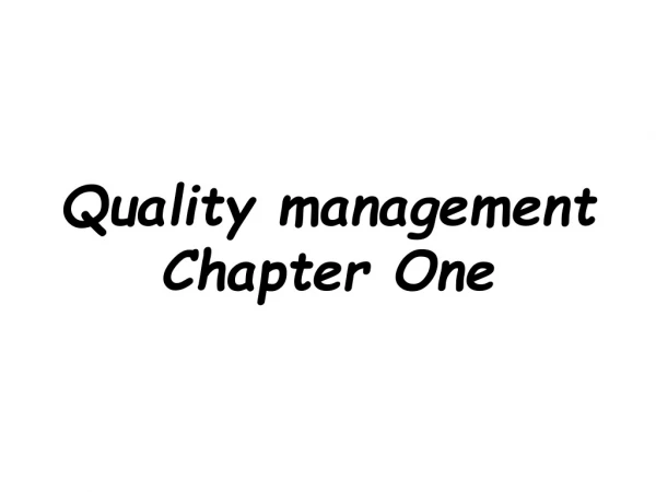 Quality management Chapter One