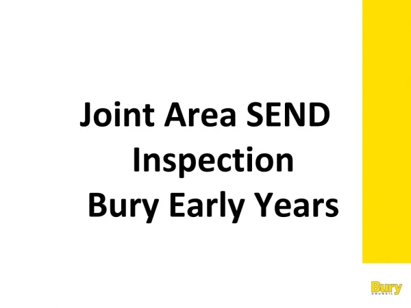 J oint Area SEND Inspection Bury Early Years