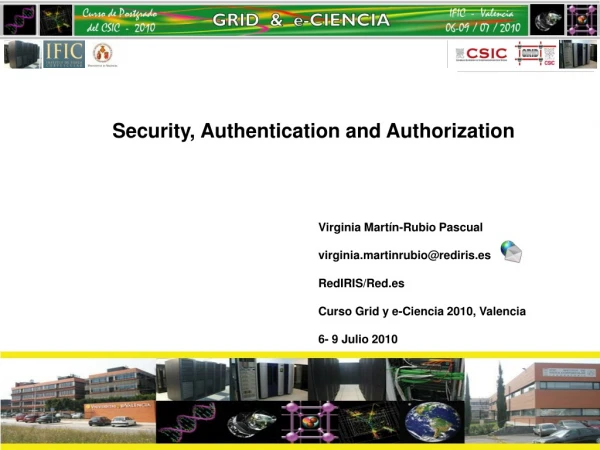 Security, Authentication and Authorization