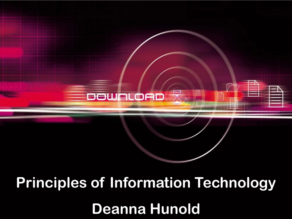 principles of information technology deanna hunold