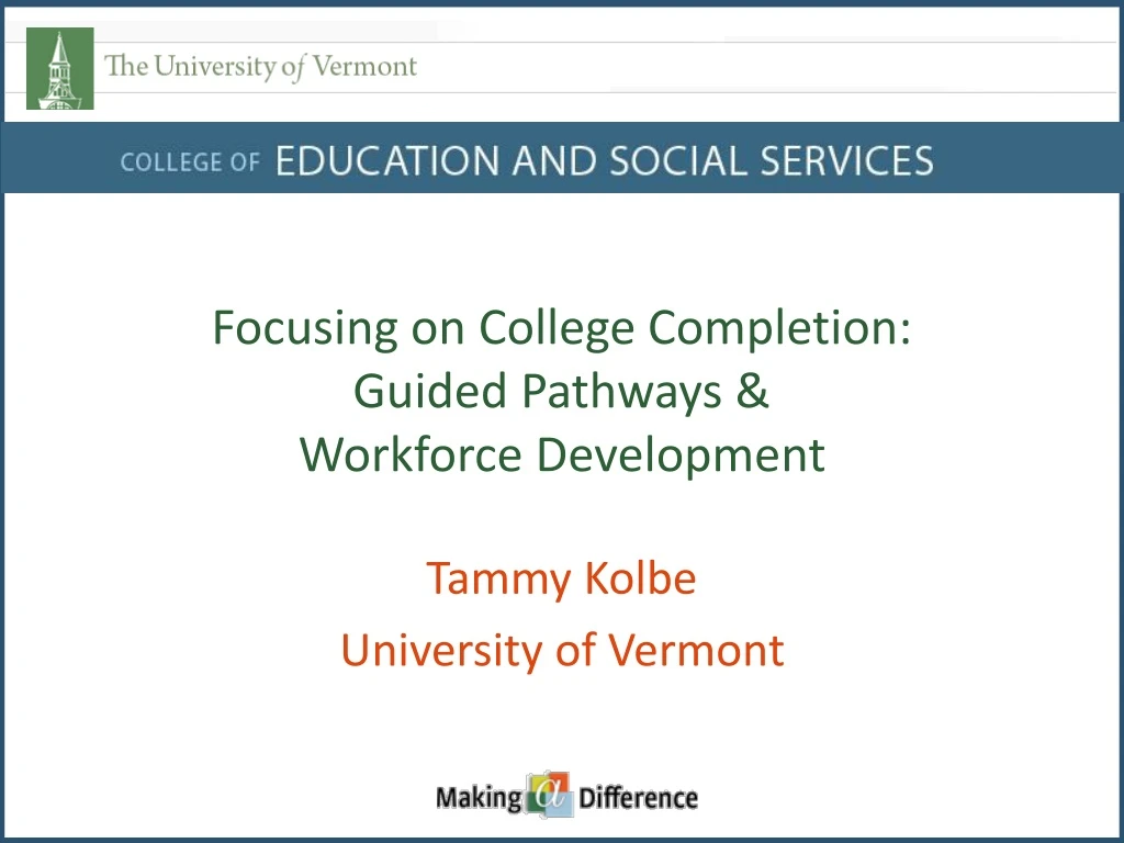 focusing on college completion guided pathways workforce development